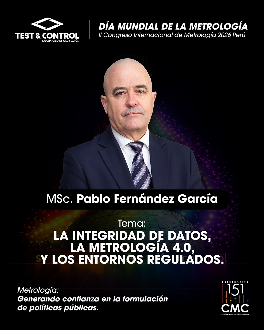 MSc. Pablo Fernández García — Integridad de datos, Metrología 4.0 y entornos regulados.